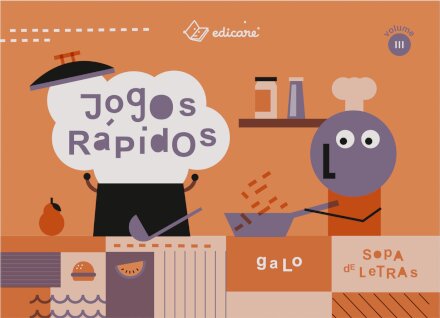 Jogos Rápidos – Vol. III - Galo + Sopa De Letras