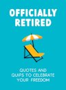 Officially Retired