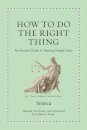 How to Do the Right Thing