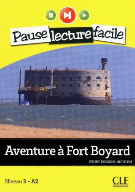 Aventure A Fort Boyard
