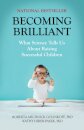 Becoming Brilliant