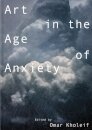 Art in the Age of Anxiety