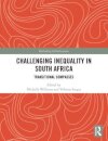 Challenging Inequality in South Africa