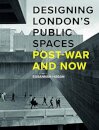 Designing London’s Public Spaces