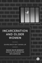 Incarceration and Older Women