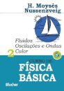Curso de física básica v.2: fluidos, oscilações e ondas, cal