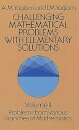 Challenging Mathematical Problems with Elementary Solutions, Vol. II