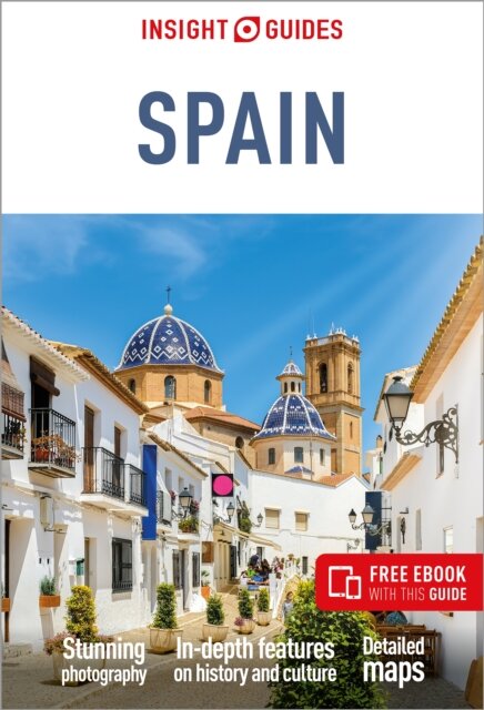Insight Guides Spain: Travel Guide with eBook