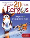 It's Been 20 Years, Fergus