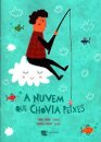 A nuvem que chovia peixes 