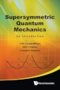 Supersymmetric Quantum Mechanics: An Introduction