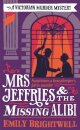 Mrs Jeffries And The Missing Alibi