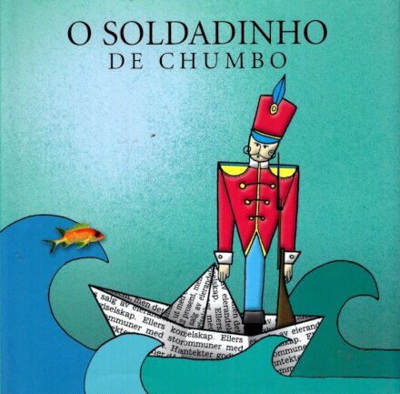 O Soldadinho de Chumbo