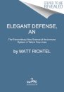 Elegant Defense, An