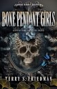 Bone Pendant Girls (Large Print Edition)