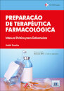 Preparação de Terapêutica Farmacológica