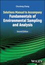 Solutions Manual to Accompany Fundamentals of Environmental Sampling and Analysis