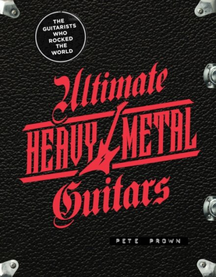 Ultimate Heavy Metal Guitars
