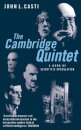 The Cambridge Quintet : A Work of Scientific Speculation