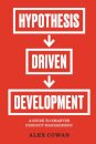 Hypothesis-Driven Development
