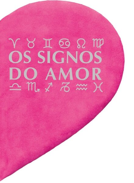 Os Signos do Amor