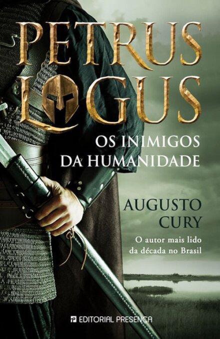 Petrus Logus 2 - Os Inimigos Da Humanidade