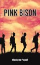 Pink Bison