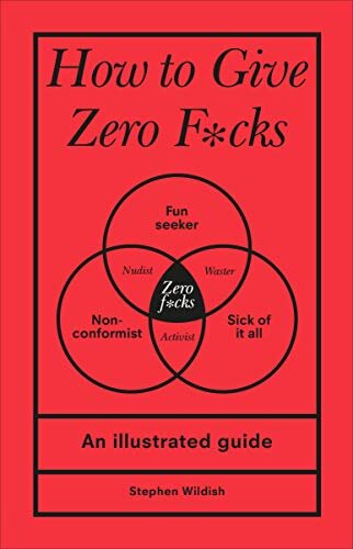 How To Give Zero F.Cks
