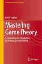 Mastering Game Theory