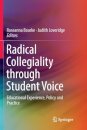 Radical Collegiality through Student Voice