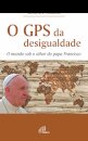 O Gps da Desigualdade