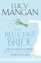 The Reluctant Bride
