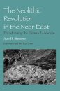The Neolithic Revolution in the Near East