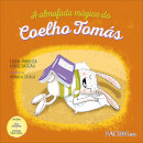 A almofada mágica do Coelho Tomás