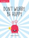 Don't Worry, Be Happy