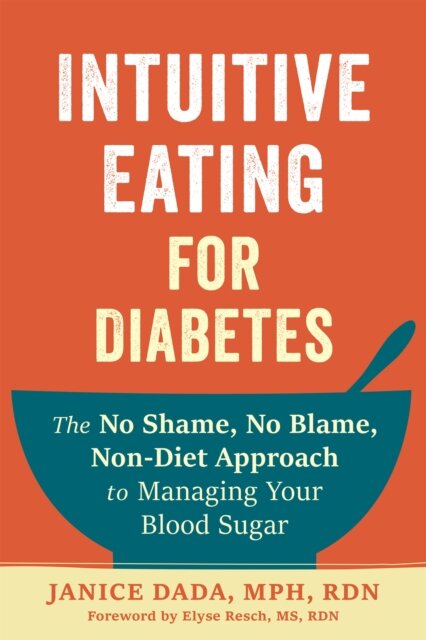 Intuitive Eating for Diabetes