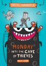 Monday - Into the Cave of Thieves (Total Mayhem #1)