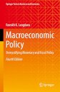 Macroeconomic Policy - Demystifying Monetary and Fiscal Policy
