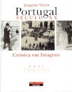 Portugal Sec XX - Crónica Em Imagens anos 1900-1910