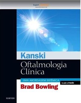 Kanski Oftalmologia Clínica Uma Abordagem Sistêmica
