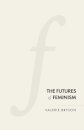 The Futures of Feminism