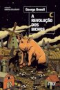 A revolucao dos bichos