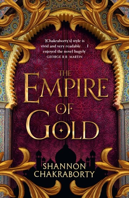 The Empire of Gold : Book 3