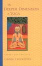 The Deeper Dimension of Yoga