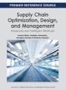 Supply Chain Optimization, Design, and Management