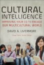 Cultural Intelligence – Improving Your CQ to Engage Our Multicultural World