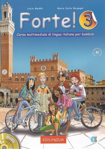 Forte! 3 - Libro dello studente ed esercizi + CD audio + CD ROM - 160 pages