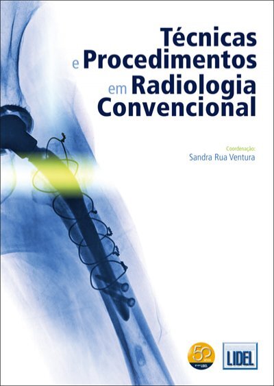 Tecnicas E Procedimentos Em Radiolo