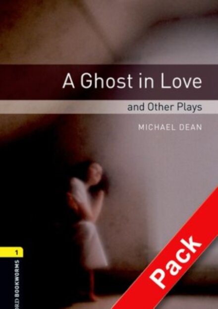 OBWL 3E Level 1: A Ghost in Love and Other Plays Playscript Audio CD Pack