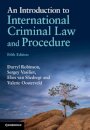An Introduction to International Criminal Law and Procedure